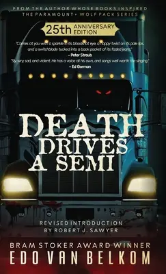 La mort au volant d'un semi-remorque - Death Drives a Semi