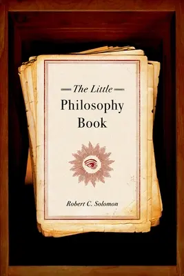 Le petit livre de philosophie - The Little Philosophy Book