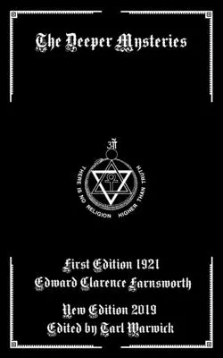 Les mystères les plus profonds - The Deeper Mysteries