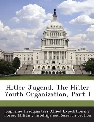 Hitler Jugend, l'organisation des jeunesses hitlériennes, 1ère partie - Hitler Jugend, the Hitler Youth Organization, Part 1