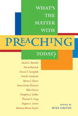 Quel est le problème de la prédication aujourd'hui ? - What's the Matter with Preaching Today?