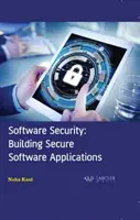 Sécurité des logiciels : Construire des applications logicielles sécurisées - Software Security: Building Secure Software Applications