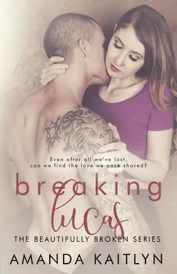 Rupture avec Lucas - Breaking Lucas