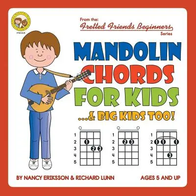Accords de mandoline pour les enfants...et les grands enfants aussi&nbsp;! - Mandolin Chords for Kids...& Big Kids Too!