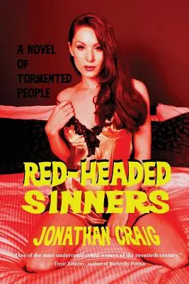 Les pécheurs à tête rouge - Red-Headed Sinners