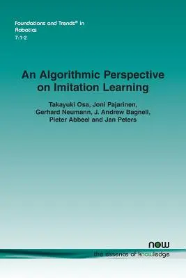 Une perspective algorithmique sur l'apprentissage par imitation - An Algorithmic Perspective on Imitation Learning