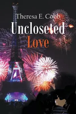 L'amour sans clôture - Uncloseted Love