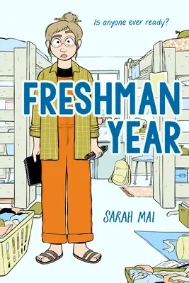 Freshman Year (un roman graphique) - Freshman Year (a Graphic Novel)