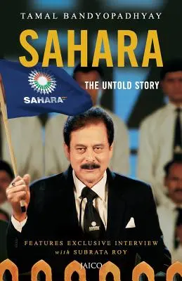 Sahara : L'histoire inédite - Sahara: The Untold Story