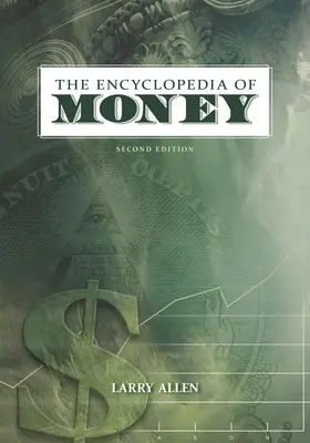 L'encyclopédie de la monnaie - The Encyclopedia of Money