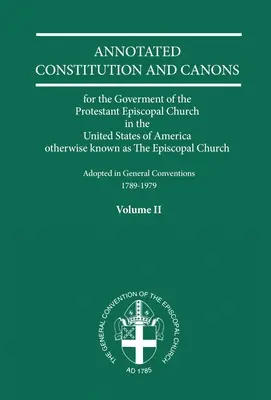 Constitutions et Canons Annotés Volume 2 - Annotated Constitutions and Canons Volume 2