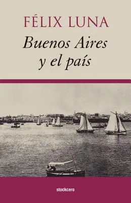 Buenos Aires et le Pas - Buenos Aires y el Pas