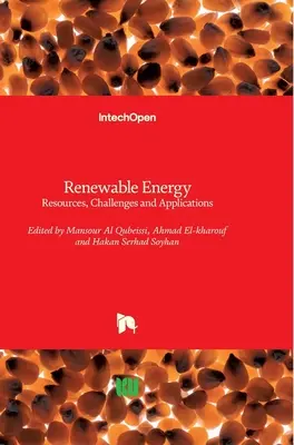 Énergies renouvelables : Ressources, défis et applications - Renewable Energy: Resources, Challenges and Applications