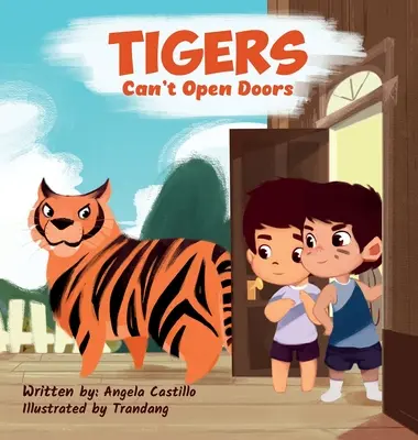 Les tigres ne peuvent pas ouvrir les portes - Tiger's Can't Open Doors