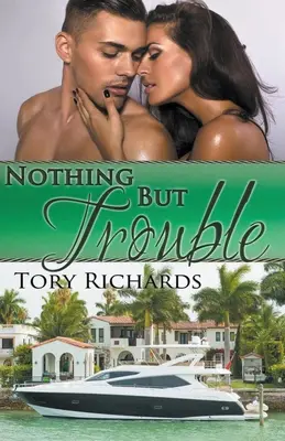 Rien que des ennuis - Nothing But Trouble