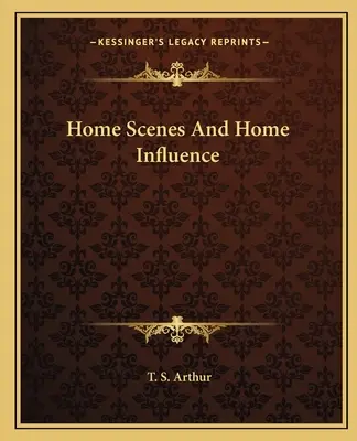 Scènes de vie et influences domestiques - Home Scenes And Home Influence