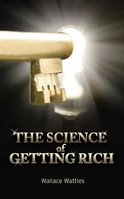 La science pour devenir riche - The Science of Getting Rich