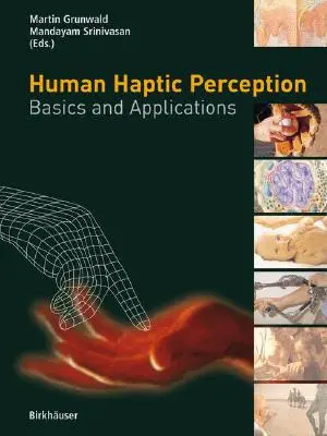 La perception haptique humaine : Notions et applications - Human Haptic Perception: Basics and Applications