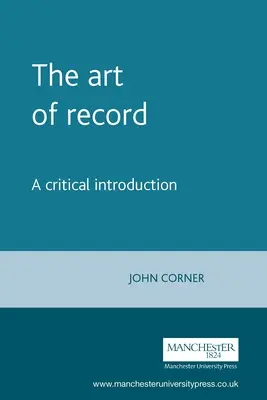 L'art de l'enregistrement : Une introduction critique - The Art of Record: A Critical Introduction