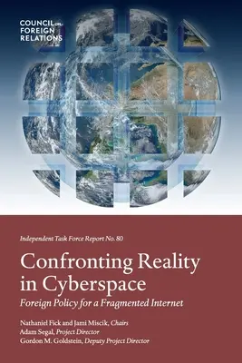 Affronter la réalité dans le cyberespace : La réalité du cyberespace - Confronting Reality in Cyberspace: Foreign