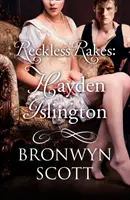 Les Rakes insouciants : Hayden Islington - Reckless Rakes: Hayden Islington