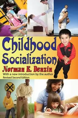 Socialisation de l'enfance - Childhood Socialization