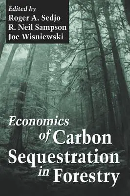 L'économie de la séquestration du carbone dans la sylviculture en Europe - Economics of Carbon Sequestration in Forestry on