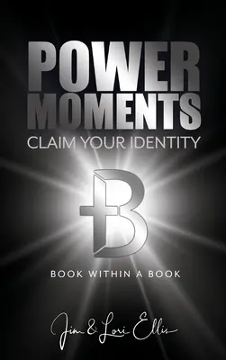 Moments de pouvoir : Revendiquez votre identité - Power Moments: Claim Your Identity