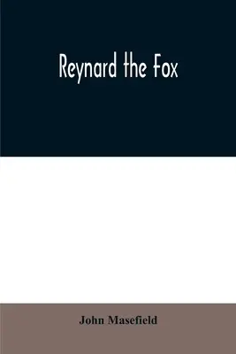 Reynard le renard - Reynard the fox