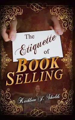 L'étiquette de la vente de livres - The Etiquette of Book Selling