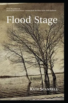 Le stade de l'inondation -- Un roman - Flood Stage -- A Novel