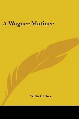 Une matinée Wagner - A Wagner Matinee