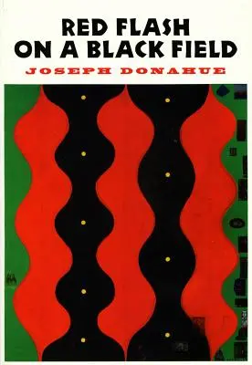 Éclair rouge sur fond noir - Red Flash on a Black Field