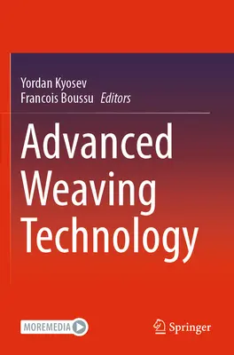 Technologie avancée du tissage - Advanced Weaving Technology