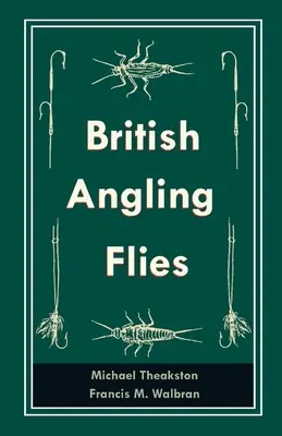 Mouches de pêche à la ligne britanniques - British Angling Flies