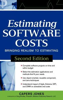 Estimation des coûts des logiciels : Le réalisme de l'estimation - Estimating Software Costs: Bringing Realism to Estimating