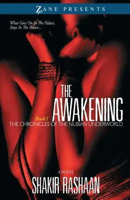 L'Éveil : Livre 1 des Chroniques de la pègre nubienne - Awakening: Book One of the Chronicles of the Nubian Underworld