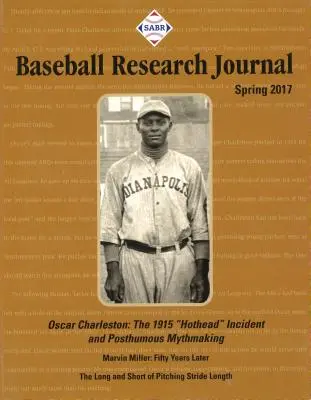 Journal de recherche sur le baseball (BRJ), Volume 46 #1 - Baseball Research Journal (Brj), Volume 46 #1