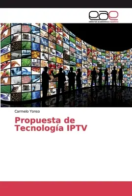 Proposition de technologie IPTV - Propuesta de Tecnologa IPTV