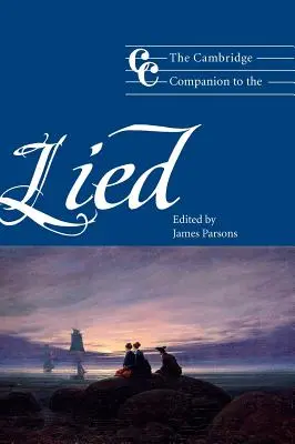 Le Cambridge Companion du lied - The Cambridge Companion to the Lied