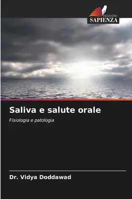 Salive et salut oral - Saliva e salute orale