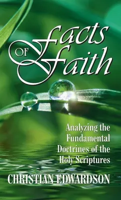 Les faits de la foi - Facts of Faith