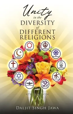 L'unité dans la diversité des différentes religions - Unity In The Diversity Of Different Religions