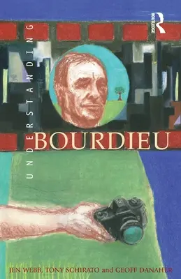 Comprendre Bourdieu - Understanding Bourdieu