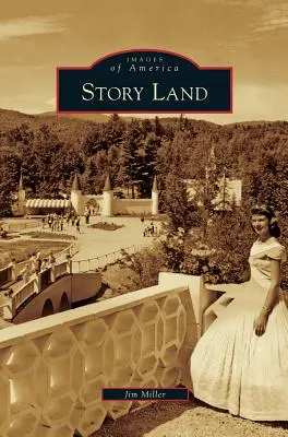 Le pays des histoires - Story Land