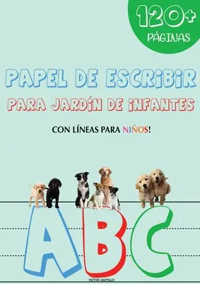 Papier d'écriture : Para nios (Con lineas Edicin tamao Gigante). - Papel de Escribir: Para nios (Con lineas Edicin tamao Gigante).