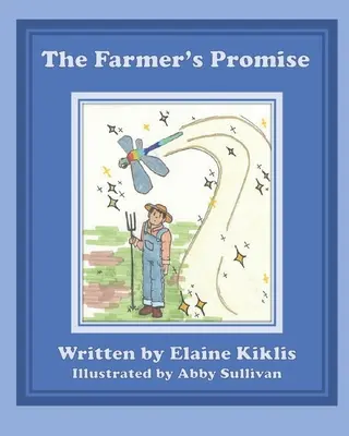 La promesse du fermier - The Farmer's Promise