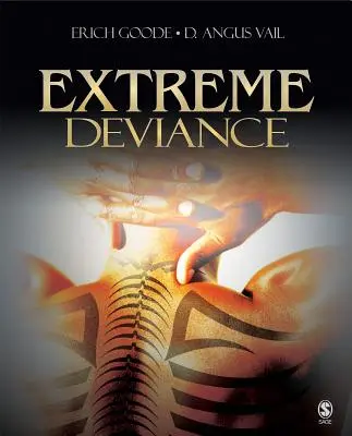 Déviance extrême - Extreme Deviance