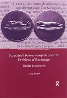 Le bourgeois romain de Furetière et le problème de l'échange : Les économies de titres - Furetiere's Roman Bourgeois and the Problem of Exchange: Titular Economies