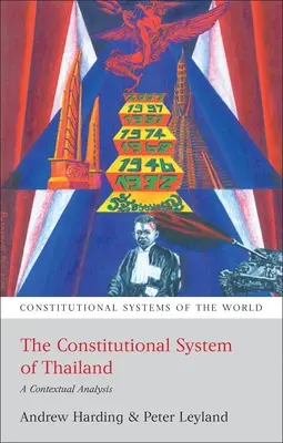 Le système constitutionnel de la Thaïlande : Une analyse contextuelle - The Constitutional System of Thailand: A Contextual Analysis